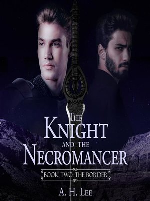 cover image of The Knight and the Necromancer--Book 2